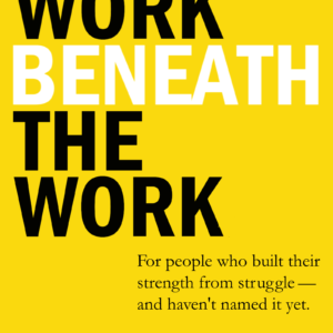 The Work Beneath the Work - E-Book