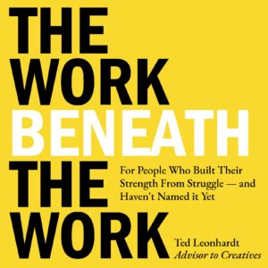 The Work Beneath the Work